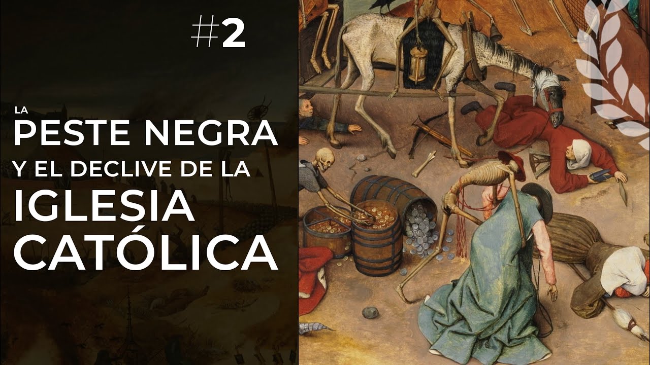 La peste negra y el declive de la Iglesia católica - Dra. Ana Minecan