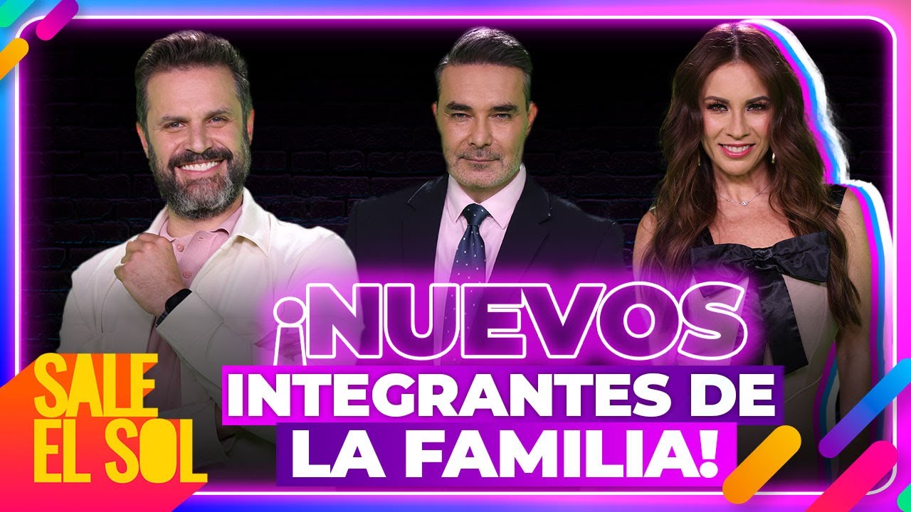 ¡Bienvenidos Ingrid Coronado, Mauricio Islas y Mark Tacher a su nueva casa, Sale el Sol!