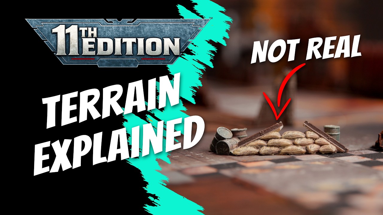 11th Edition Terrain Explained