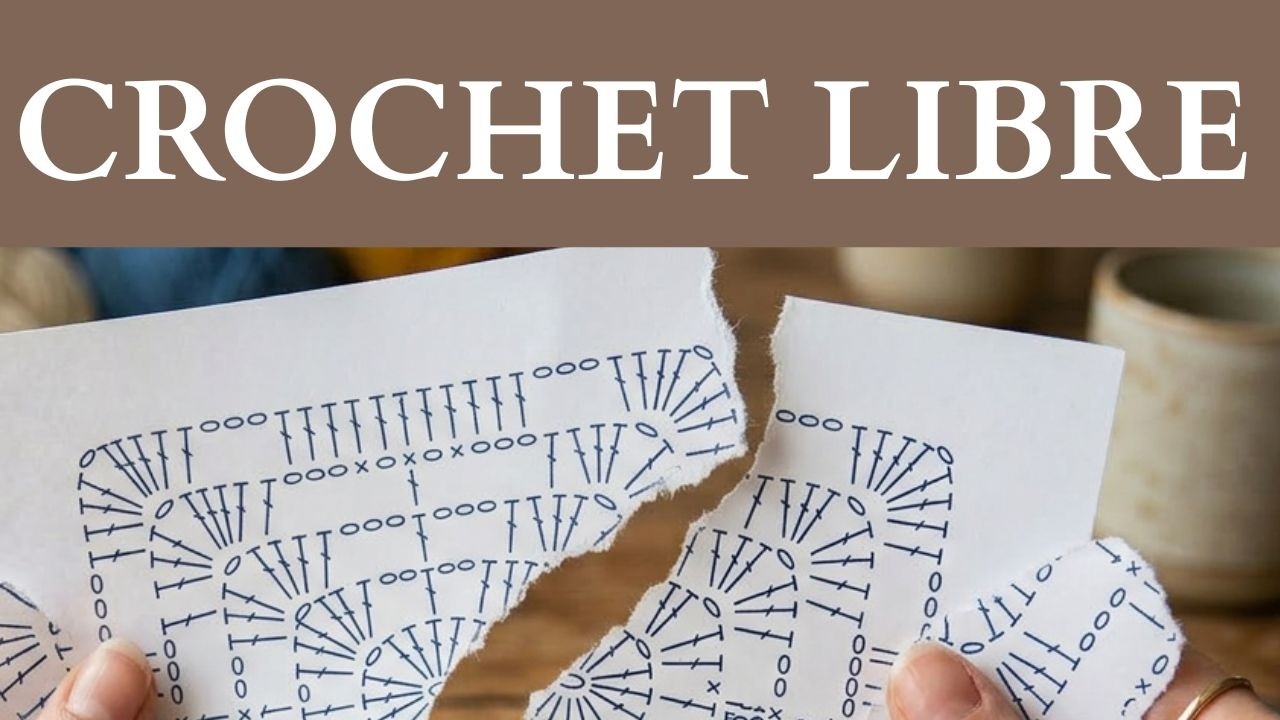 Cómo Tejer sin Patrones: El Poder del Crochet Libre y el Diseño de Autor