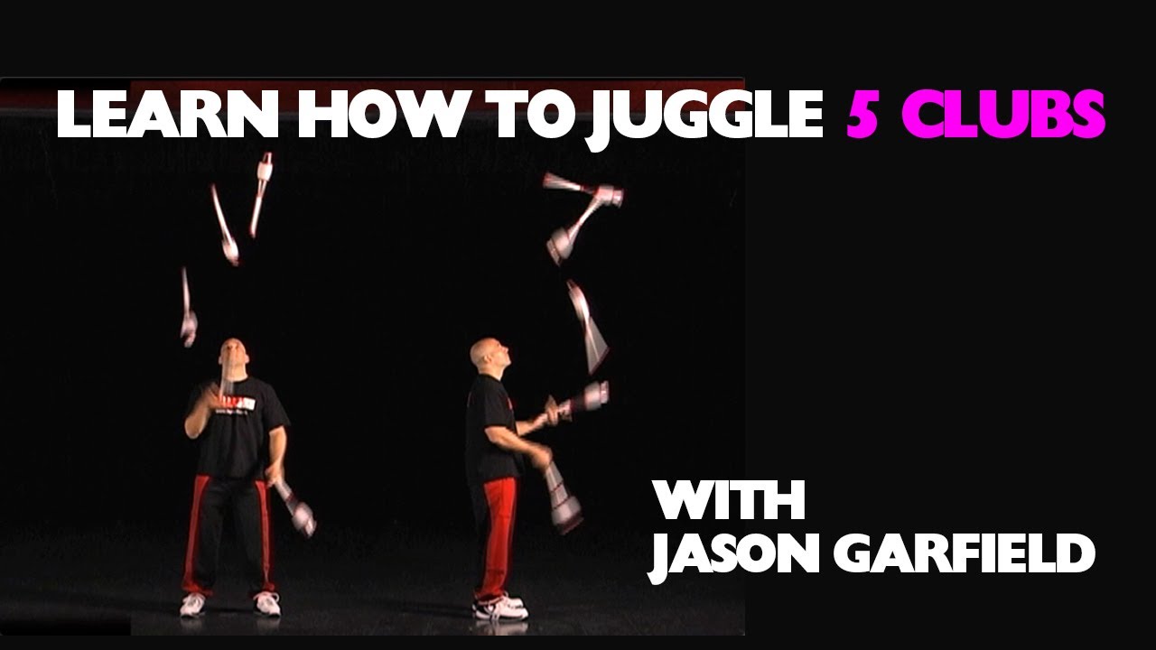 Learn How to Juggle 5 CLUBS