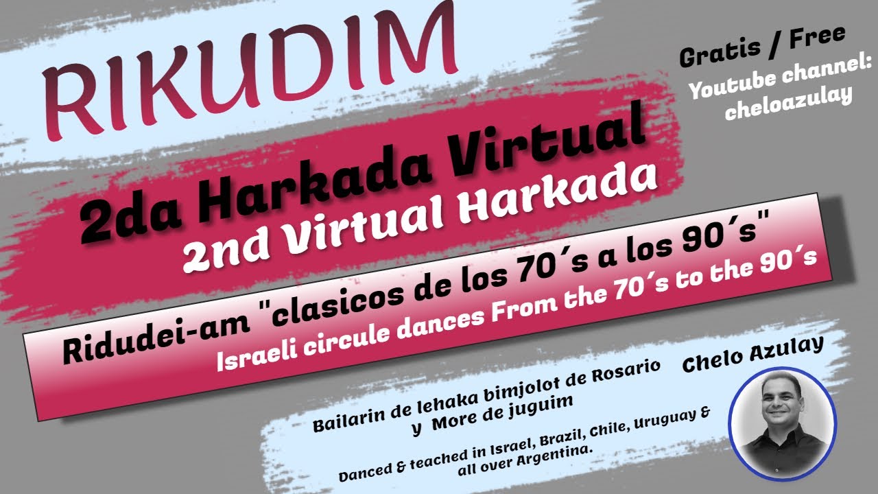 2da  HARKADA 32' MINUTOS! Rikudim. ( clasicos) 70's, 80's, 90's