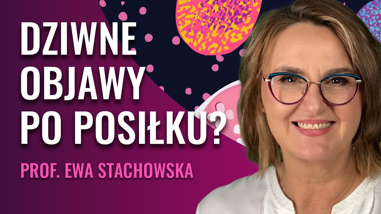 Nietolerancja Histaminy: Objawy, Dieta i Przyczyny | Profesor Ewa Stachowska