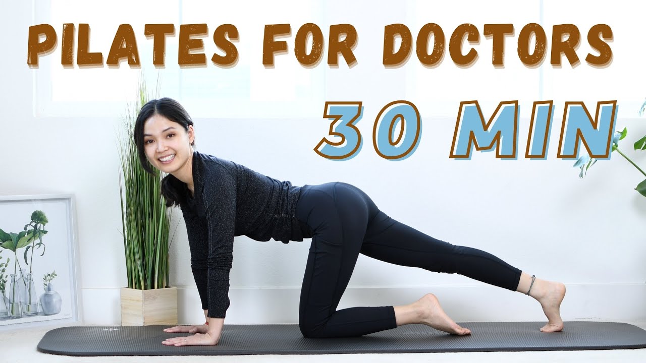 PILATES FOR DOCTORS | 30 Min Full Body Pilates Workout