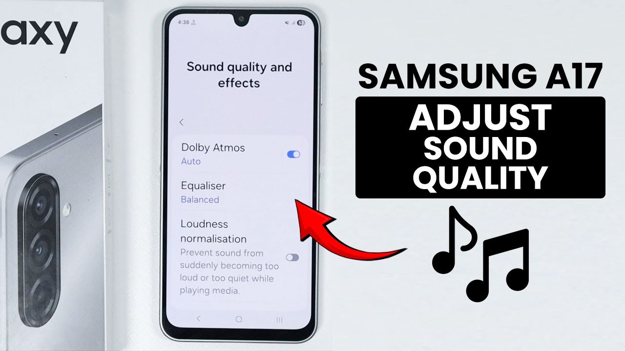 How to Adjust the Sound Quality on Samsung A17 - Sound Setting