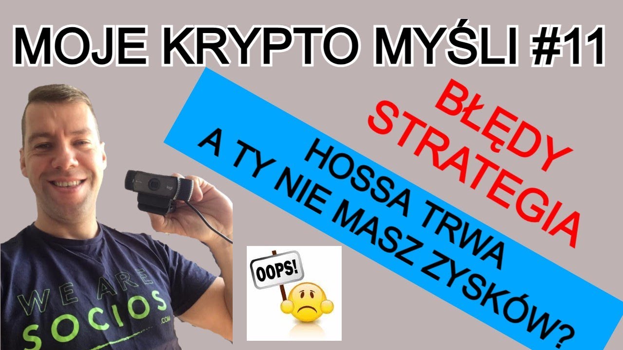 HOSSA KRYPTOWALUTY czy jesteś w dobrym miejscu? Moja STRATEGIA uśrednianie, realizacja zysku, Błędy