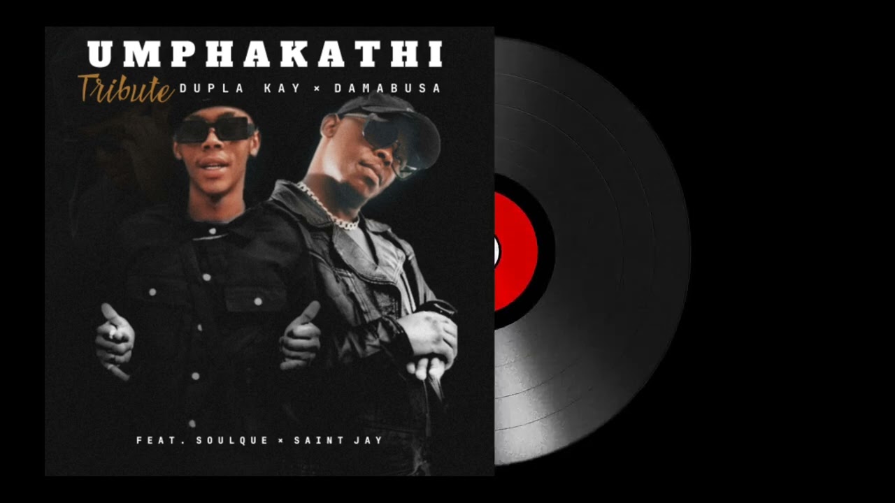 Dupla Kay , DaMabusa Feat SoulQue, Saint Jay - Umphakathi (Official Audio)