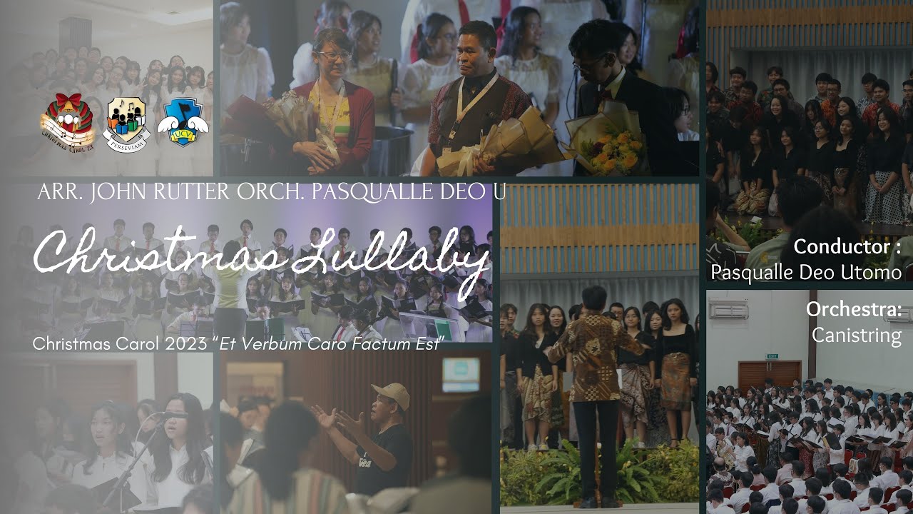 Christmas Lullaby (Arr. PS John Rutter, Ork. Pasqualle Deo Utomo)