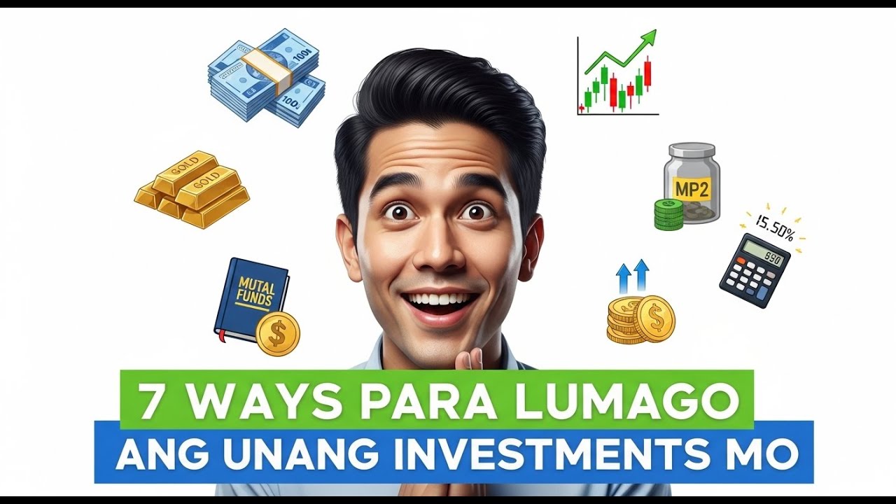 7 Ways Para Lumago ang  Unang Investments Mo