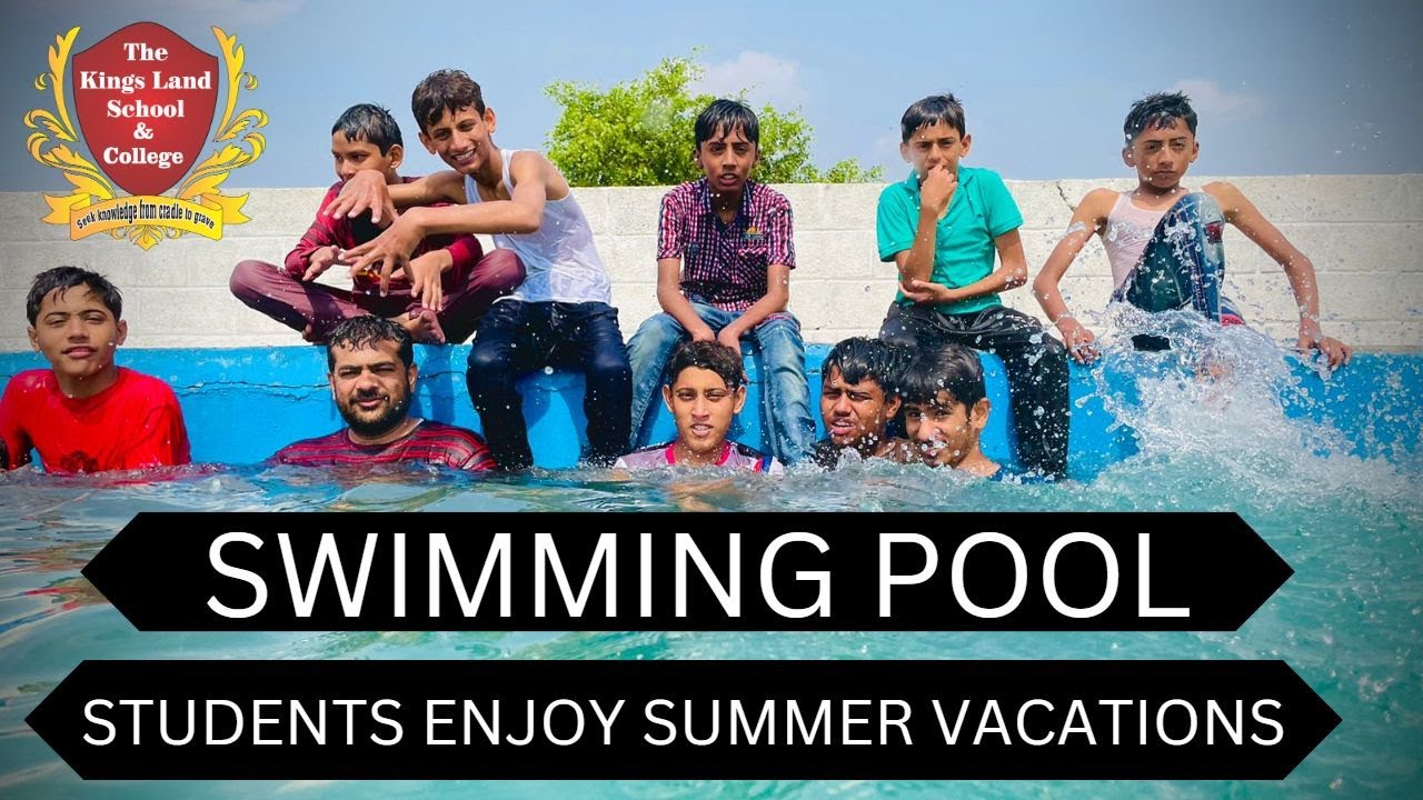 Swimming Pool | Enjoy Summer Vacations Kings Land Kalaske Students | Students Fun | School Activity