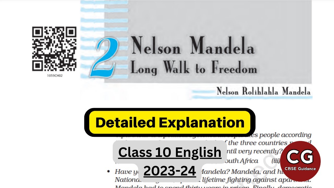 Nelson Mandela Long Walk to Freedom 🙌: Detailed Hindi Explanation for Class 10 Students