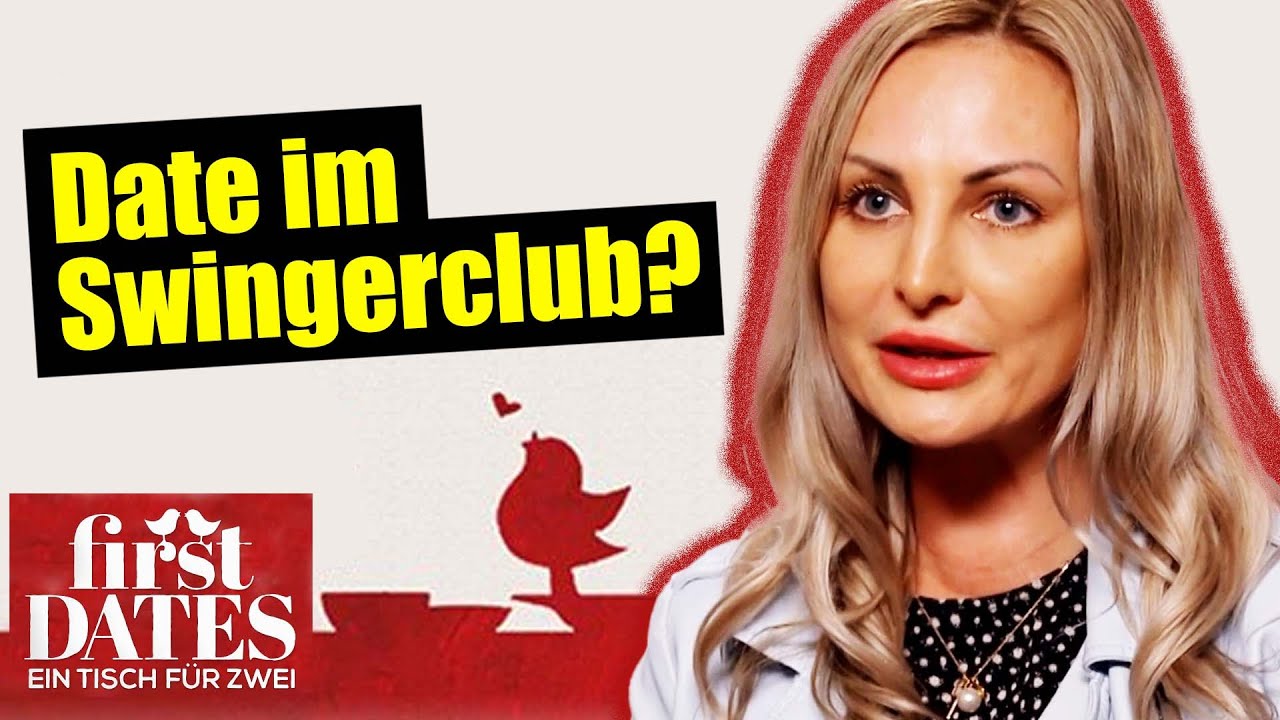 ERSTES DATE im SWINGER-CLUB? | First Dates
