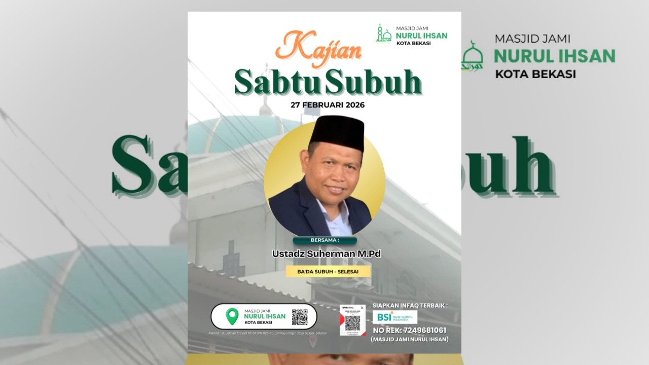 🔴[LIVE] Kajian Sabtu Subuh | Ustadz Suherman M.Pd | Masjid Jami Nurul Ihsan