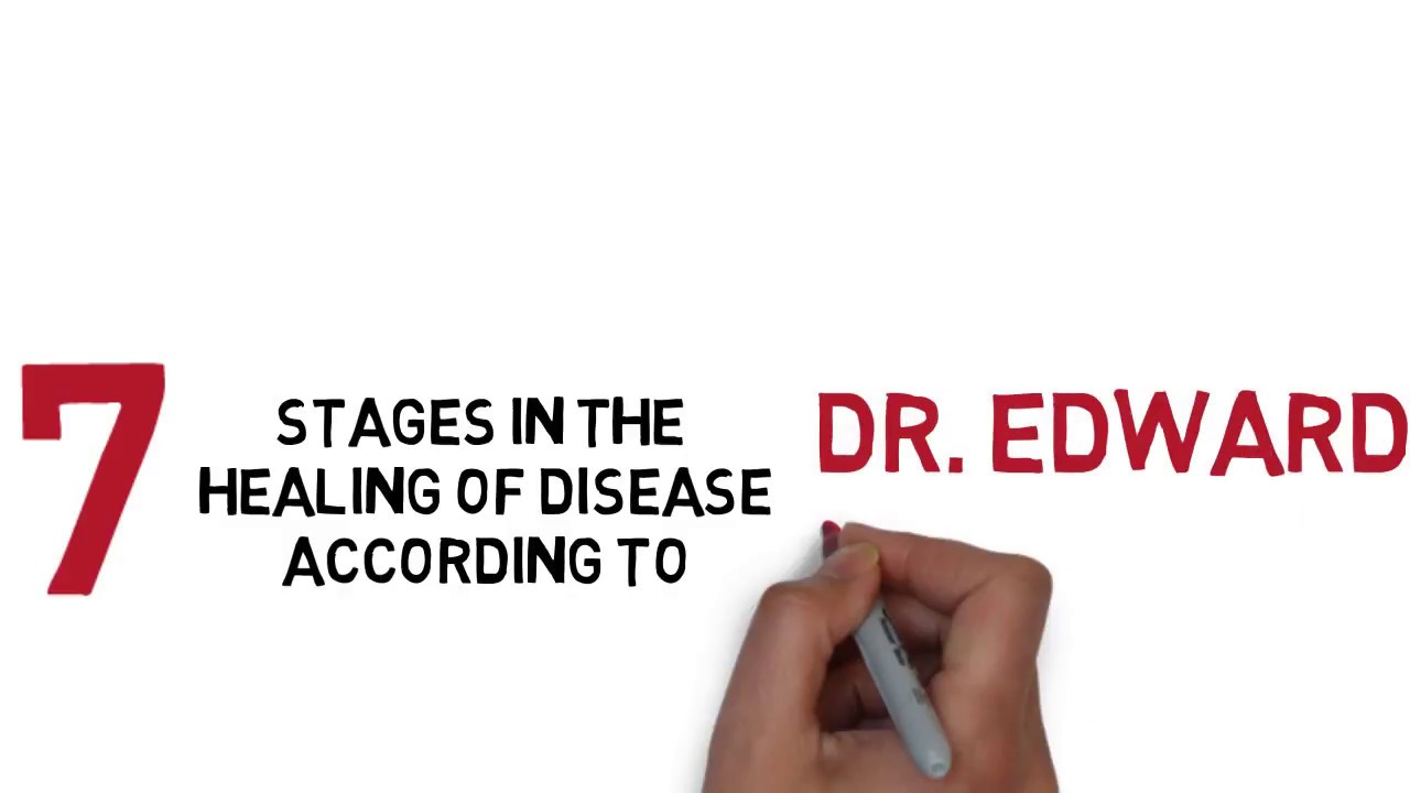 7 stages in the healing of disease according to Dr. Edward Bach