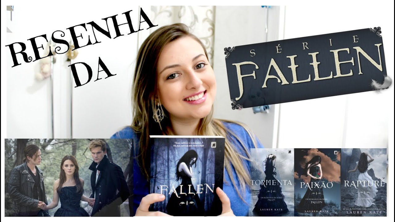 RESENHA FALLEN | LAUREN KATE | Por Tamara Bueno