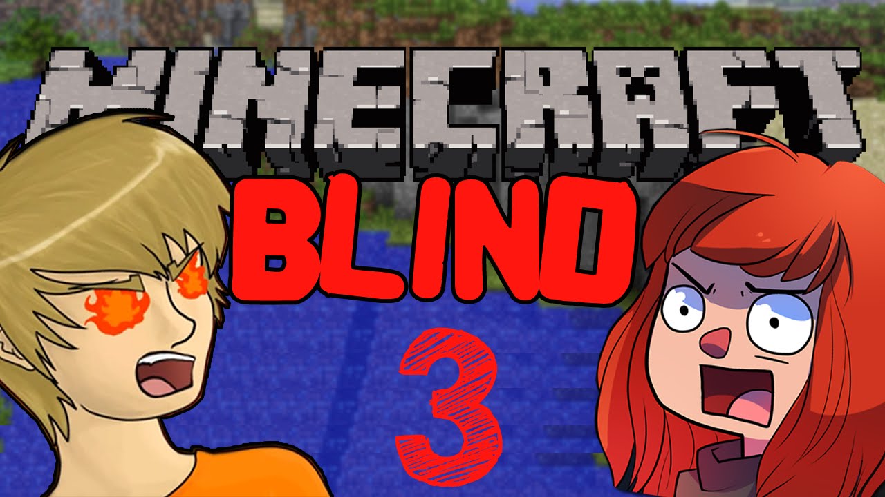 Minecraft Blind -3- MONSTER PARTY