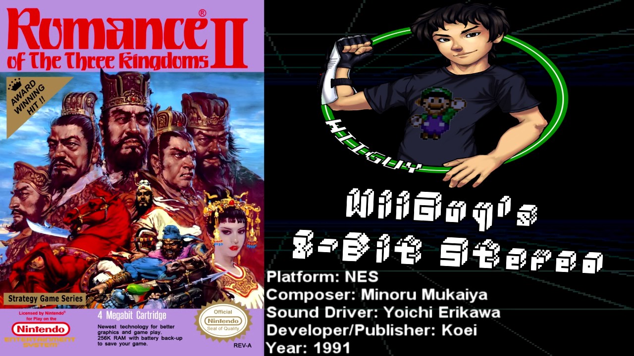 Romance of the Three Kingdoms 2 (NES) Soundtrack - 8BitStereo