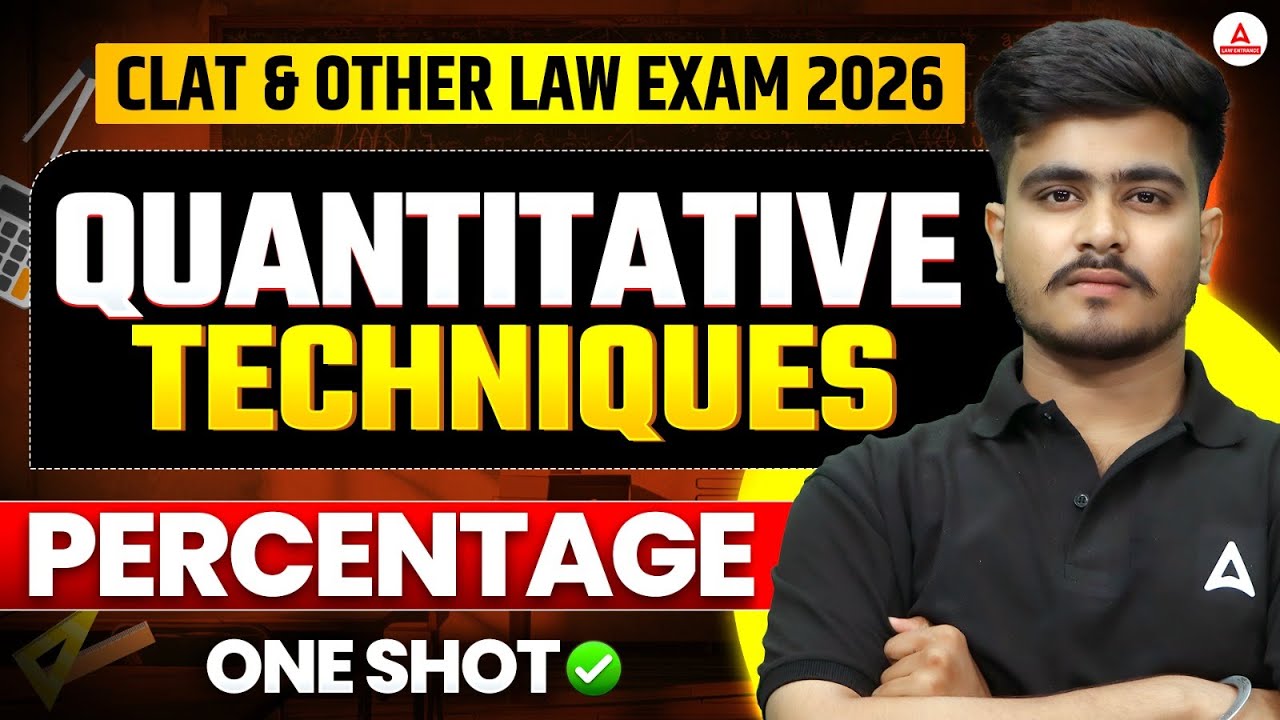CLAT 2026- Percentage One Shot for Quantitative Techniques, Basic to Advanced in 1 Class | CLAT Exam