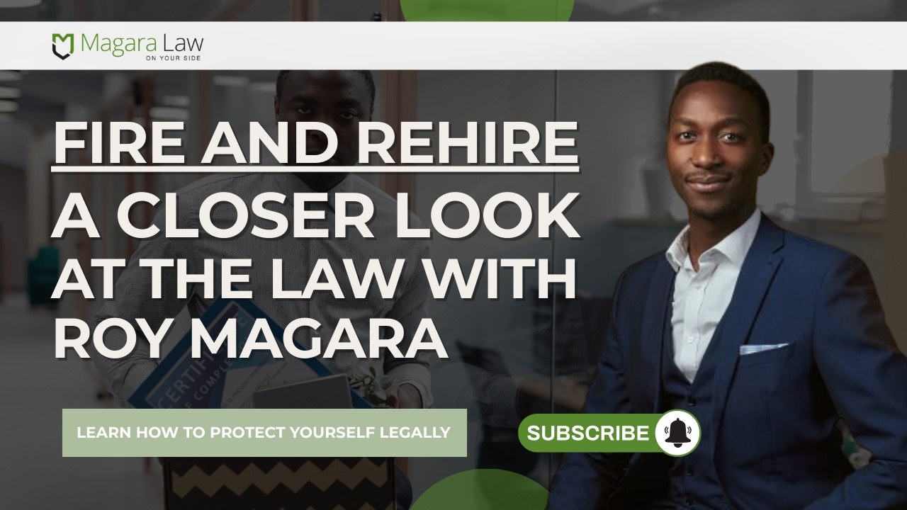 Fire and Rehire: A Closer Look at the Law