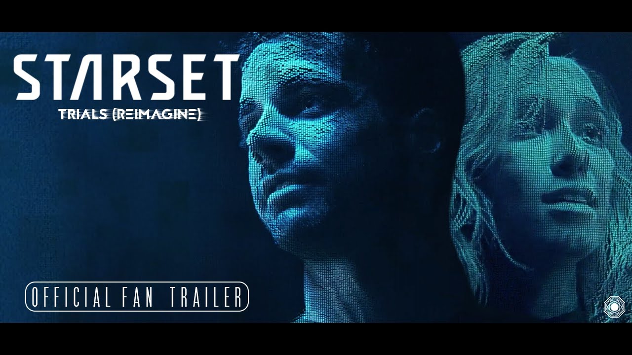 STARSET THE MOVIE - Official Fan Trailer | TRIALS (reimagine)
