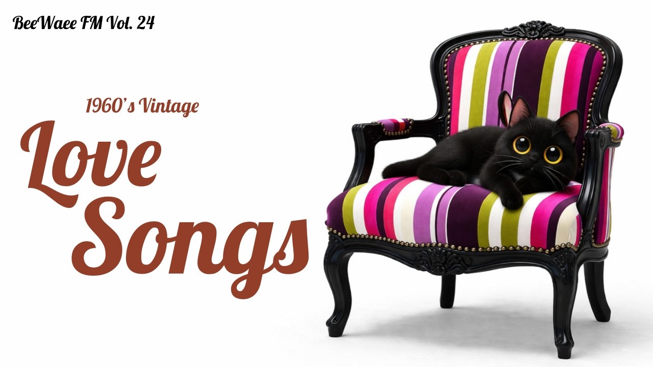그때 그 발렌타인 노래 1960’s 올드팝 감성 | Vintage Valentine Love Songs | BeeWaee FM Vol.24