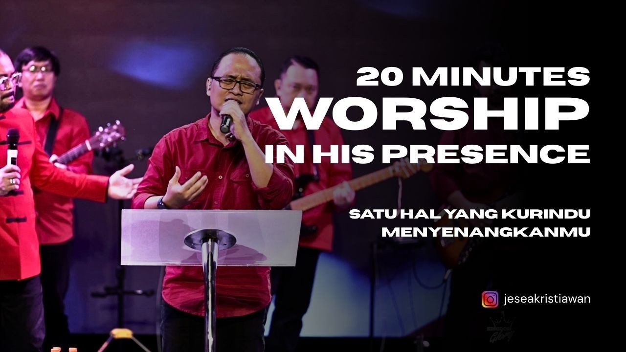 20 Menit Menyembah Dalam Hadirat Tuhan Ep.21 || Jesea Kristiawan || KOG Church