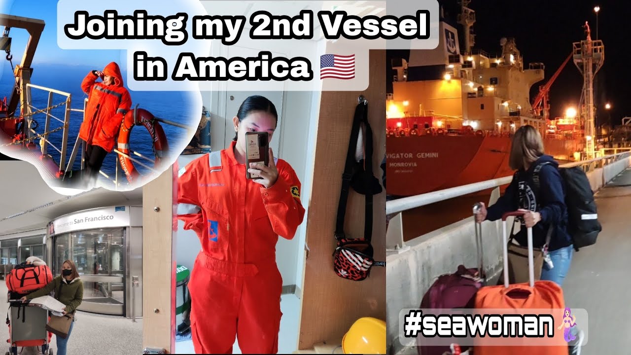 VLOG #14 | Seawoman | Joining my 2nd Tanker Vessel in America 🇺🇸