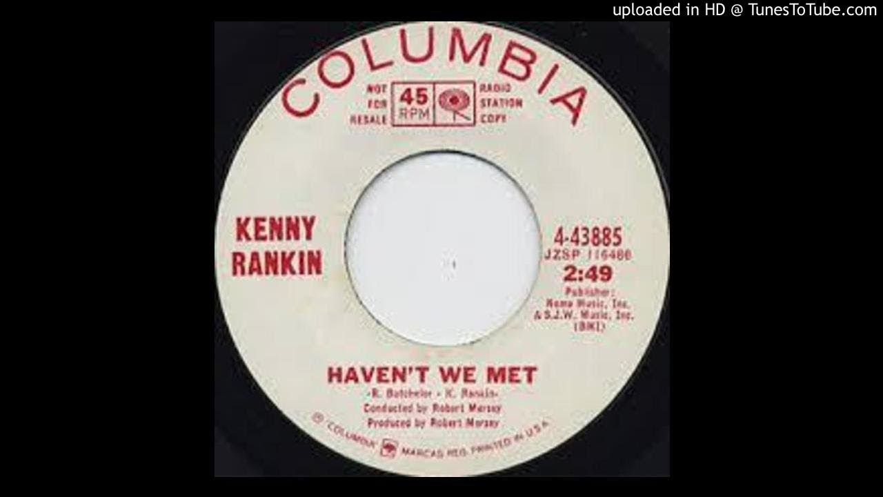 Kenny Rankin / Haven't We Met [3 Versions]