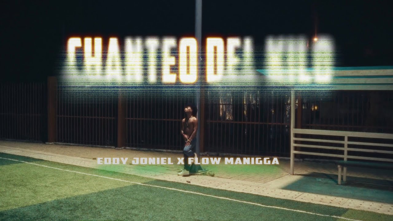 Chanteo Del Kilo - Eddy Joniel X Flow Manigga (Video Oficial)