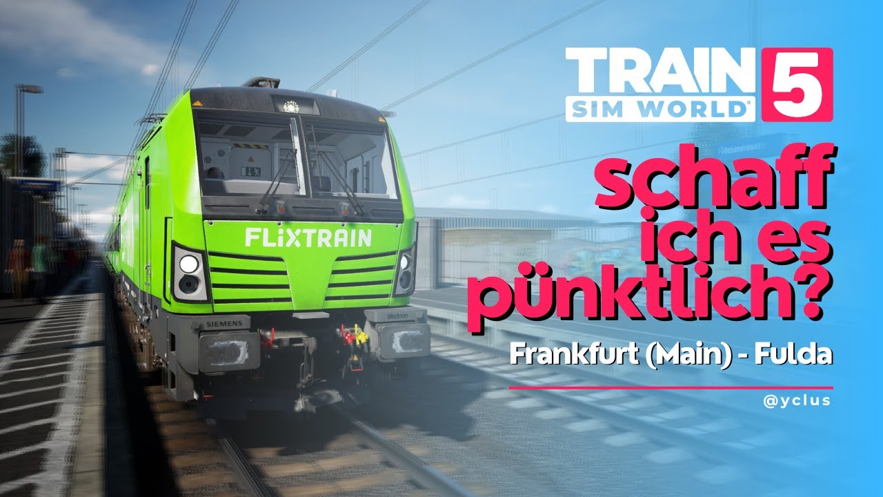 Es wird eng! | Flixtrain | Frankfurt (Main) - Fulda | TSW 5 | Yclus