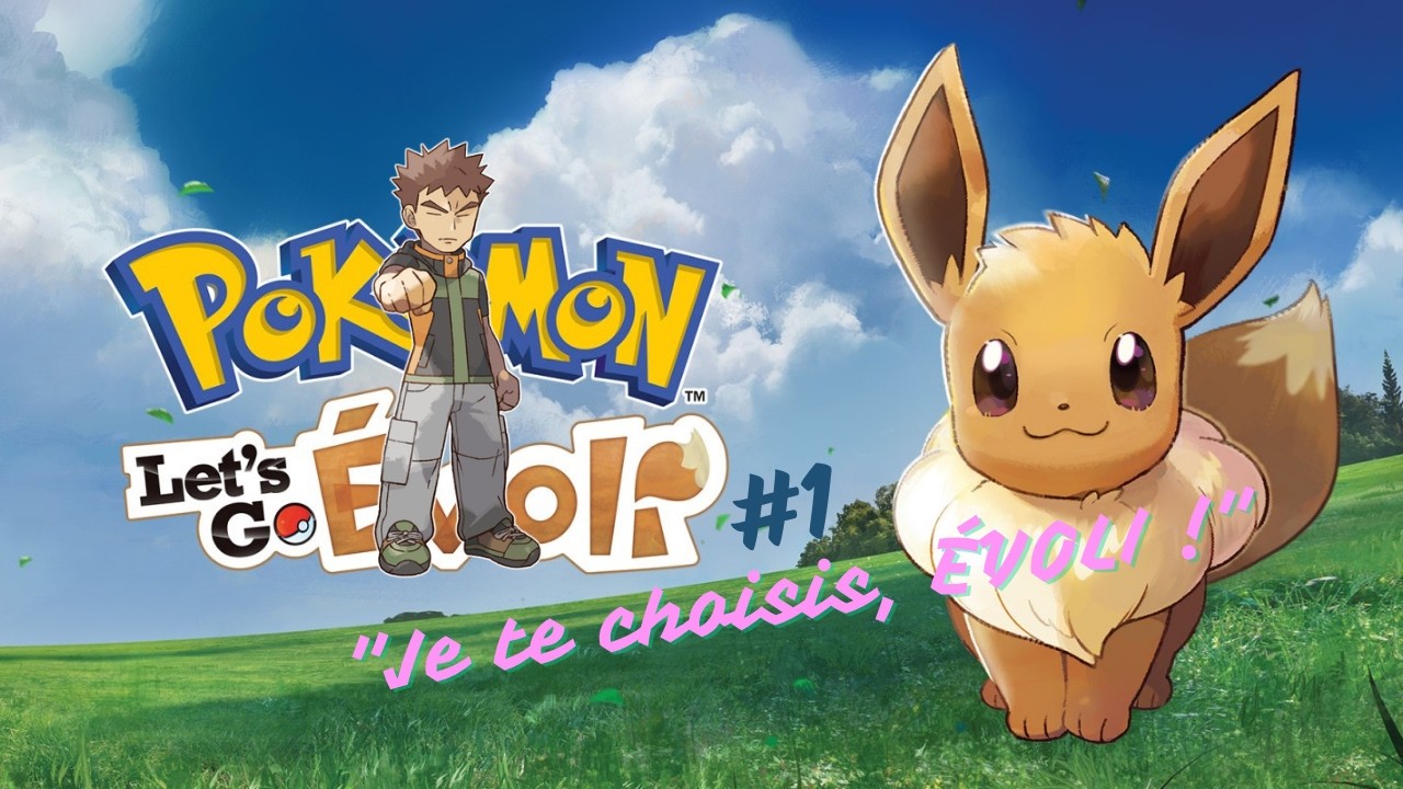 Pokémon Let's Go, Évoli #1