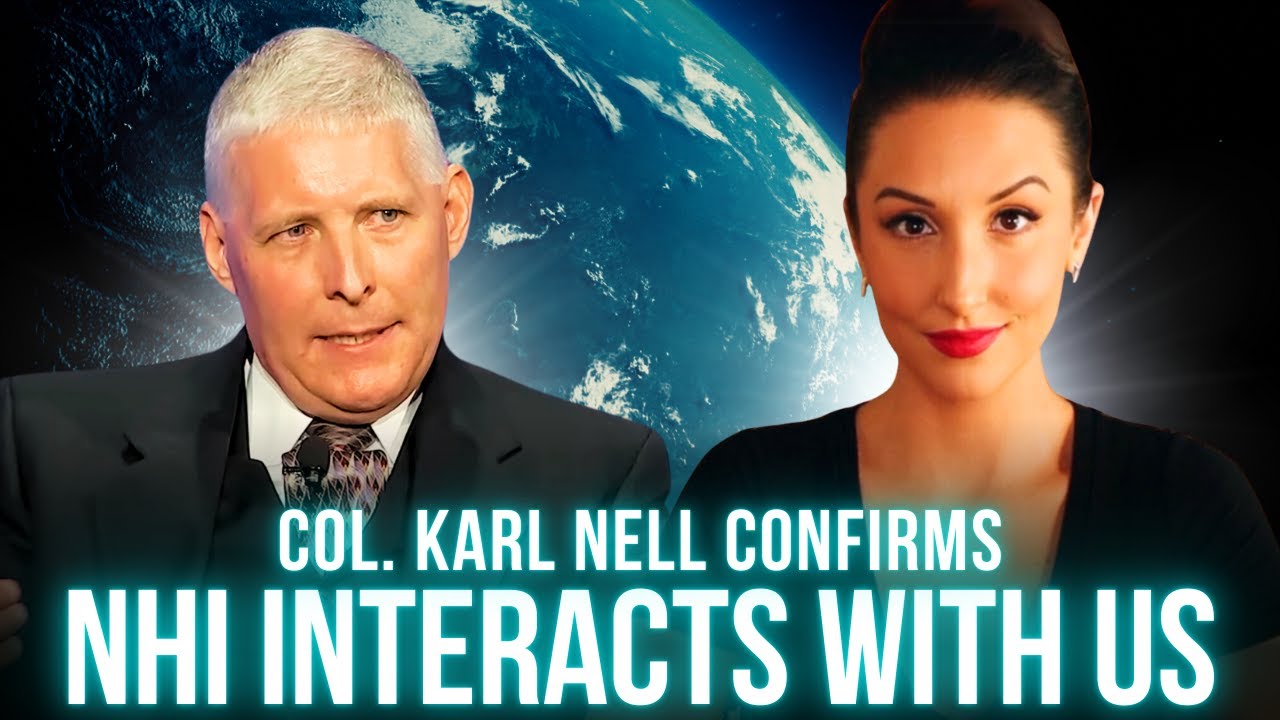 Col. Karl Nell: Non-Human Intelligence Exists and Has Been Interacting with Humanity | Nice People