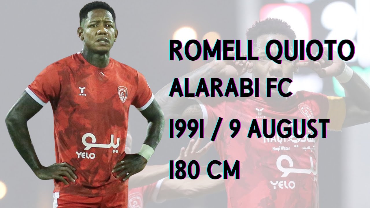 روميل كيوتو - Romell Quioto لاعب نادي العربي في دوري يلو و كاس الملك 24/25