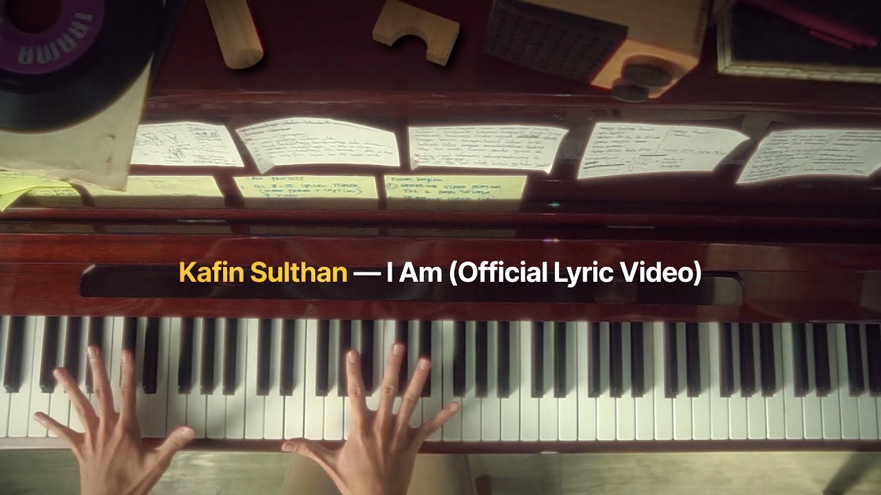 Kafin Sulthan — I Am (Official Lyric Video)