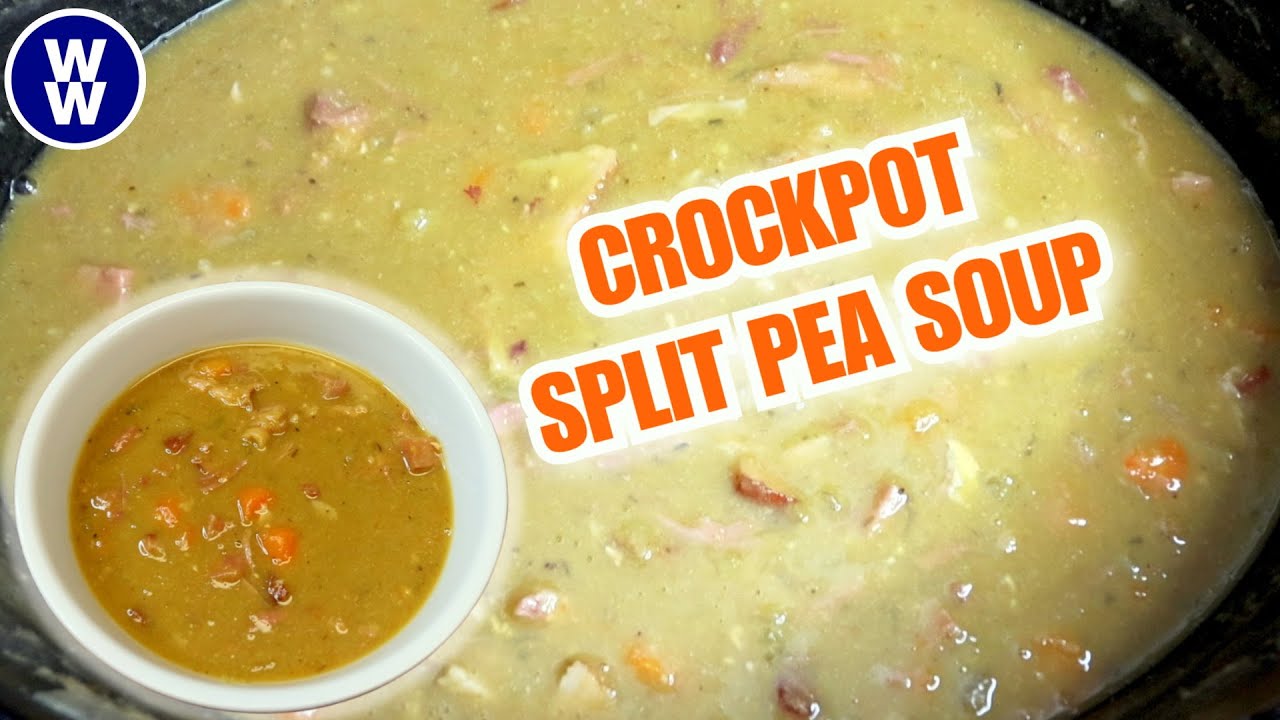 EASY Split Pea Soup /DUMP & GO Slow Cooker COZY WW Soup Recipe / Weight Watchers/Calories & Macros
