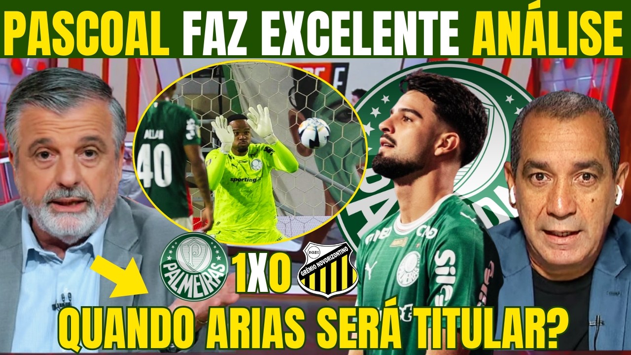 PASCOAL FAZ EXCELENTE ANÁLISE DA VITÓRIA DO PALMEIRAS! 