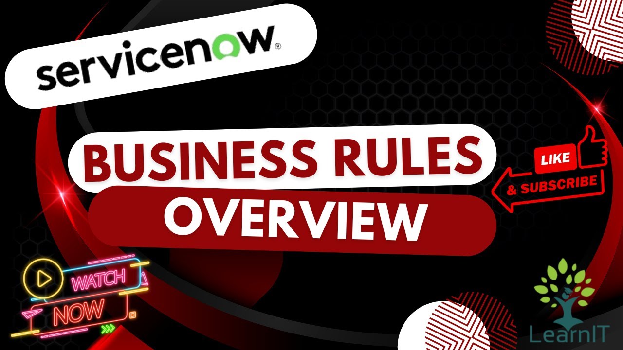 Batch 1 | Day 5 | ServiceNow Scripting | Business Rules Overview | Business Rules Flow | ServiceNow