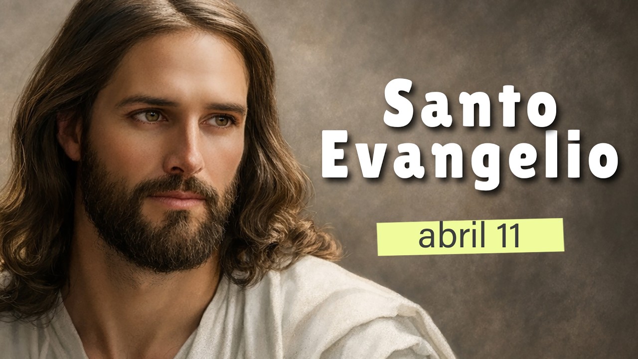 Lecturas del d&iacute;a de hoy S&aacute;bado 11 de abril de 2026 | Evangelio de Hoy, Hermano Andr&eacute;s