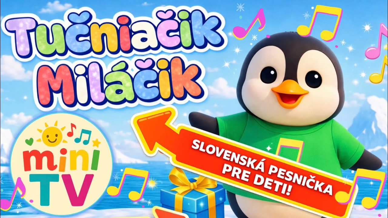 🎵 Tučniačik Mil&aacute;čik 🐧 &ndash; Vesel&aacute; detsk&aacute; pesnička po slovensky | Tučniak hľad&aacute; kamar&aacute;ta ❤️