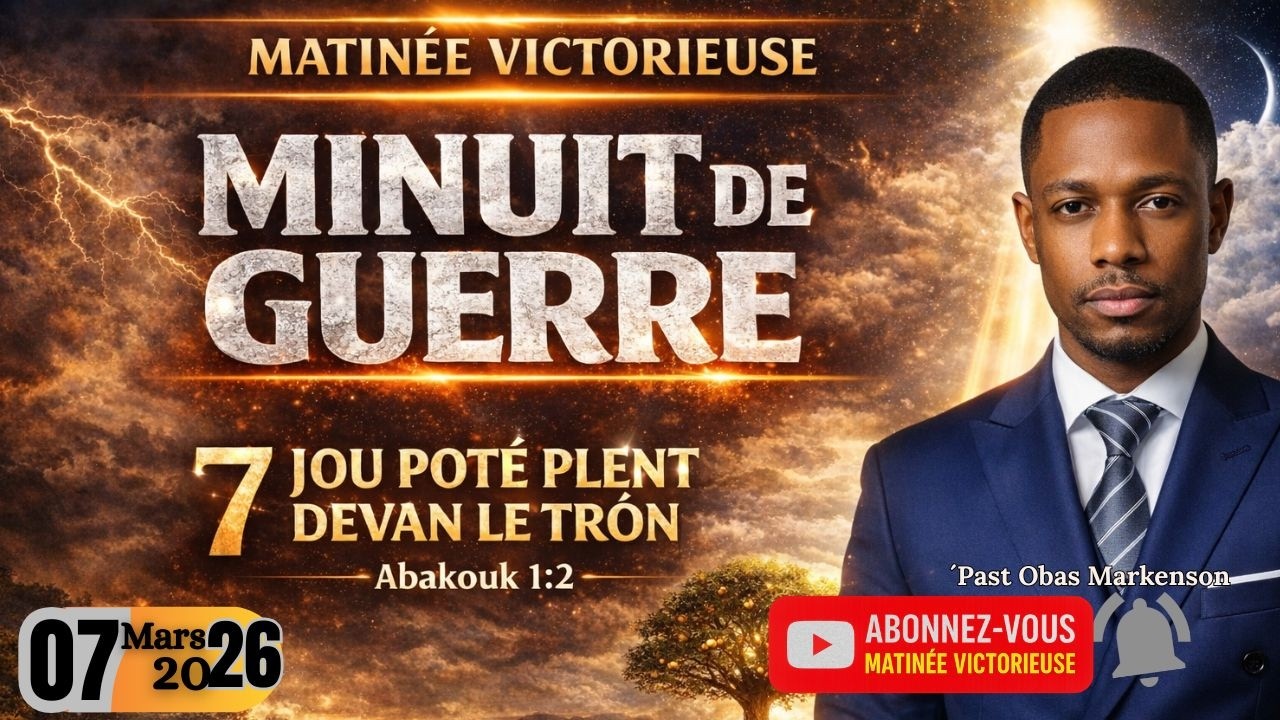 PRIYÈ DU SOIR #07/7JOU POTÉ PLENT DEVAN LE TRÒN/07-Mars-2026