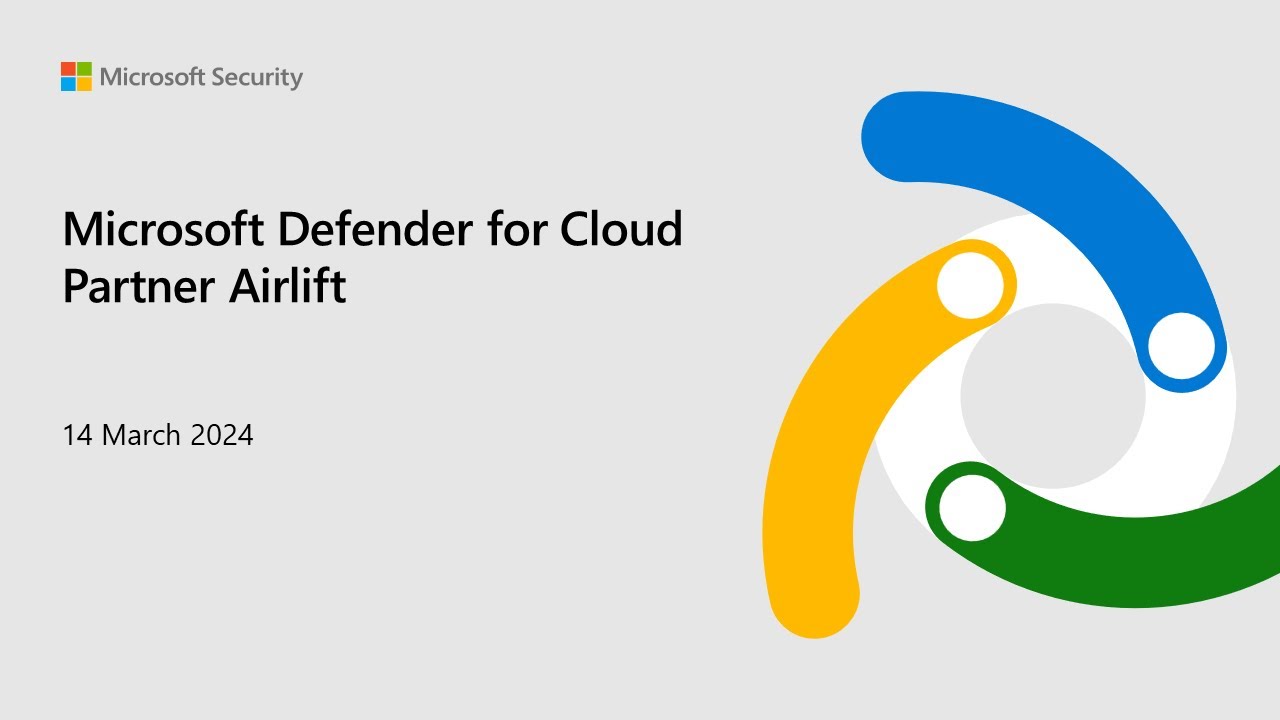 Microsoft Defender for Cloud Partner Airlift March 14 2024