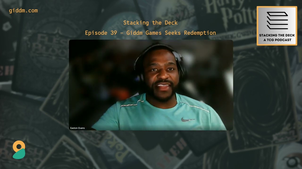Stacking the Deck - Giddm Seeks Redemption