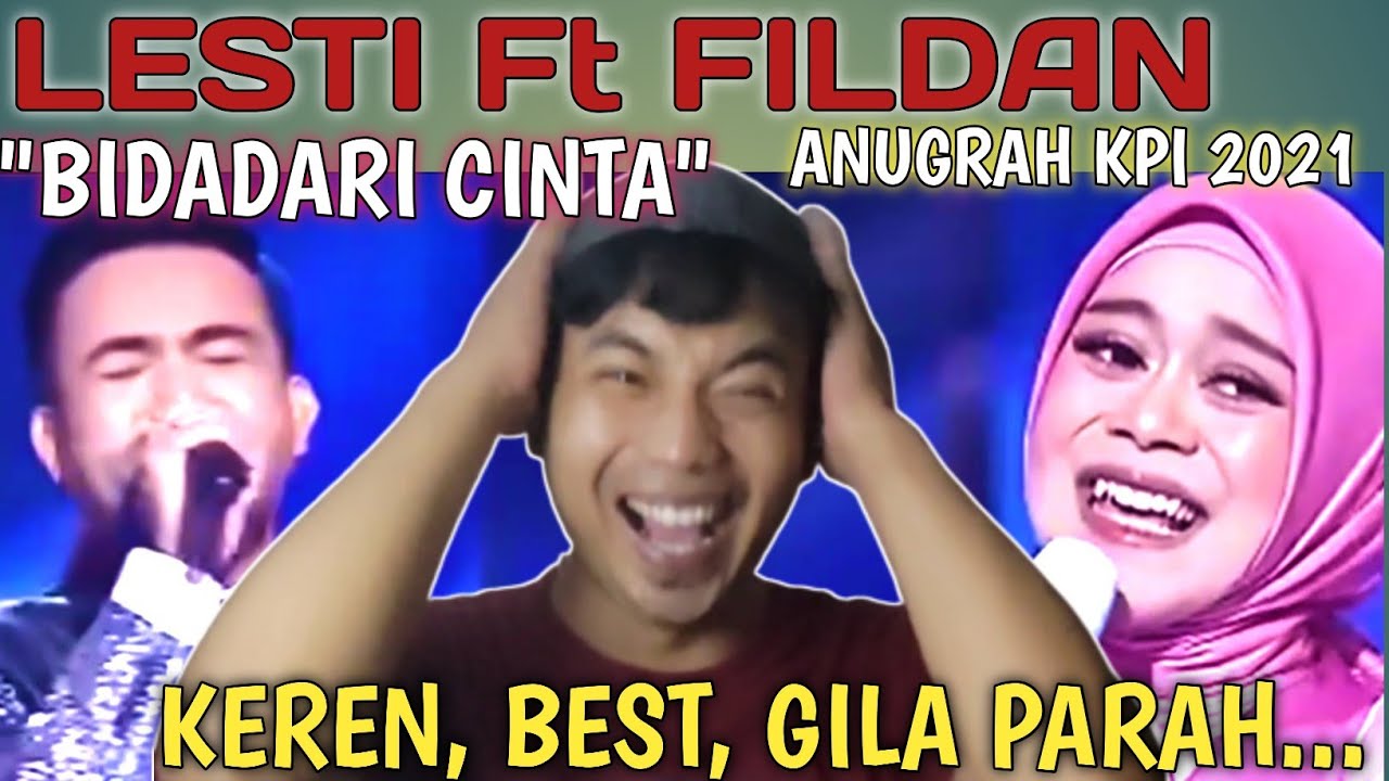 REACTION LESTI Ft FILDAN BIDADARI CINTA //MERINDING DI ANUGRAH KPI  2021