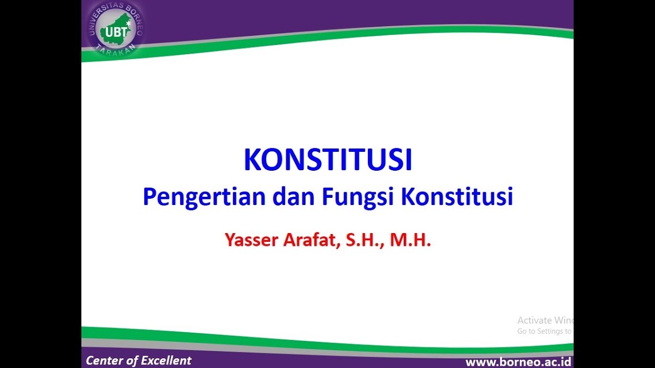 KONSTITUSI: Pengertian dan Fungsi Konstitusi - PENDIDIKAN KEWARGANEGARAAN
