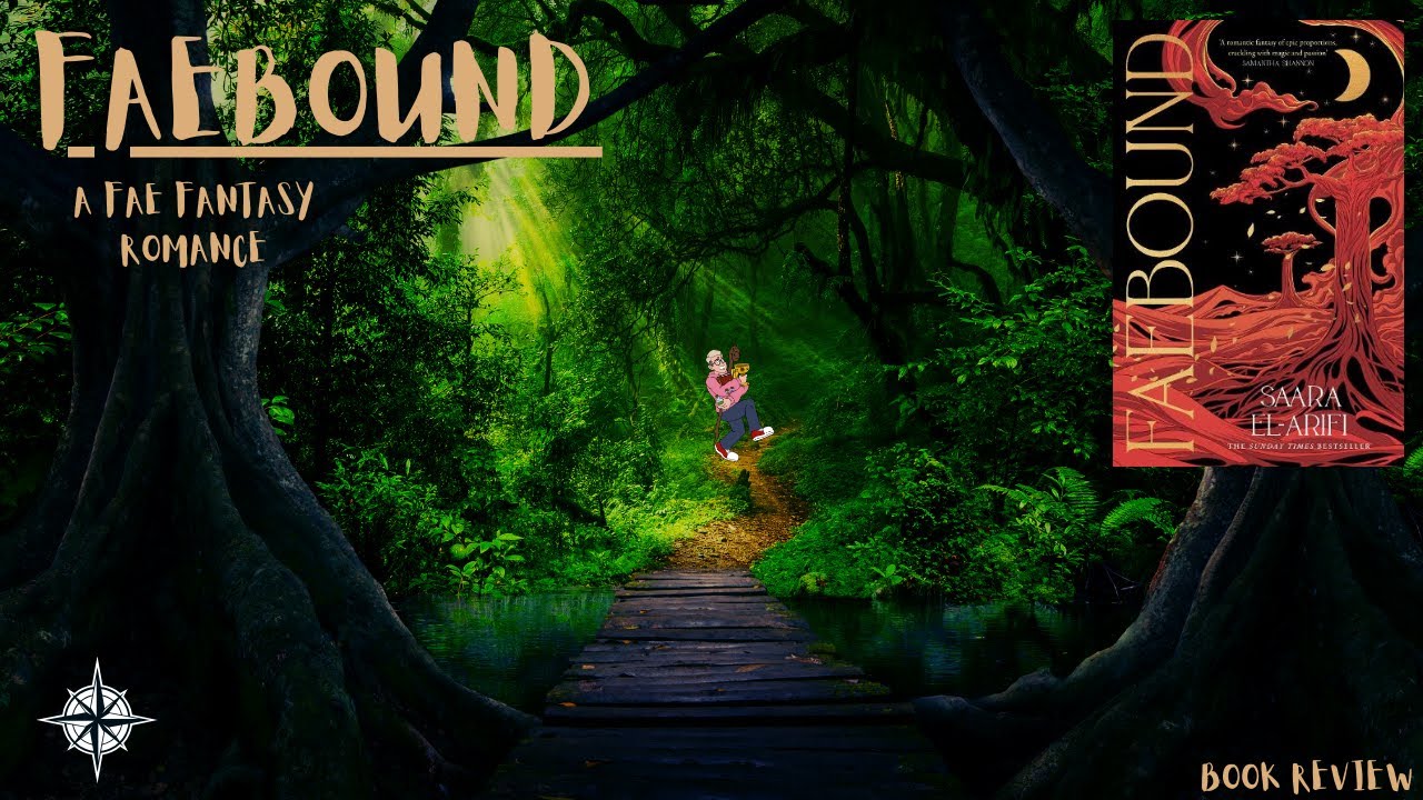 FAEBOUND by Saara El-Arifi ~ Spoiler free