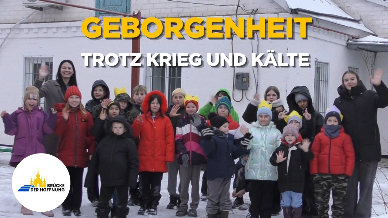 Brücke der Hoffnung: Geborgenheit trotz Krieg und Kälte
