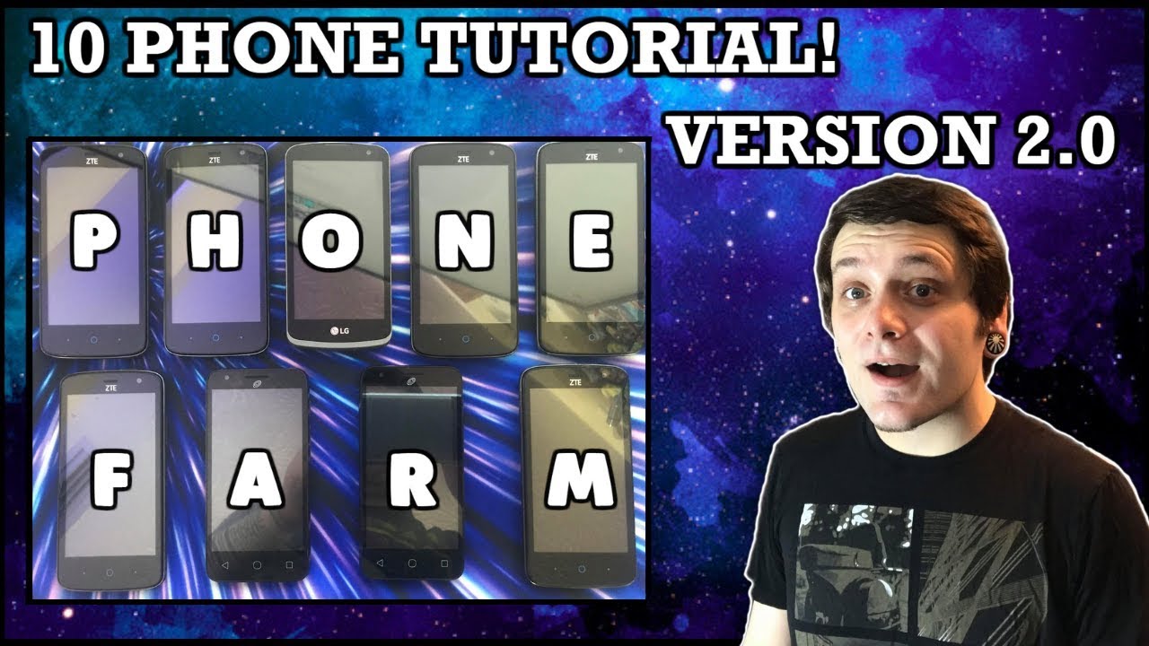 THE 10 PHONE TUTORIAL 2.0 | How To Start Phone Farming!