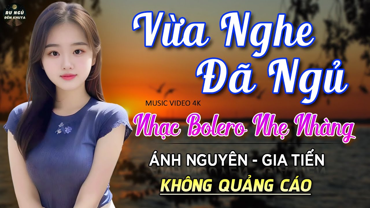 Nghe 15 phút ngủ liền 😴 NHẠC BOLERO DỄ NGHE, DỄ NGỦ - LK Nhạc Vàng Chọn Lọc Bài Hay KHÔNG QUẢNG CÁO