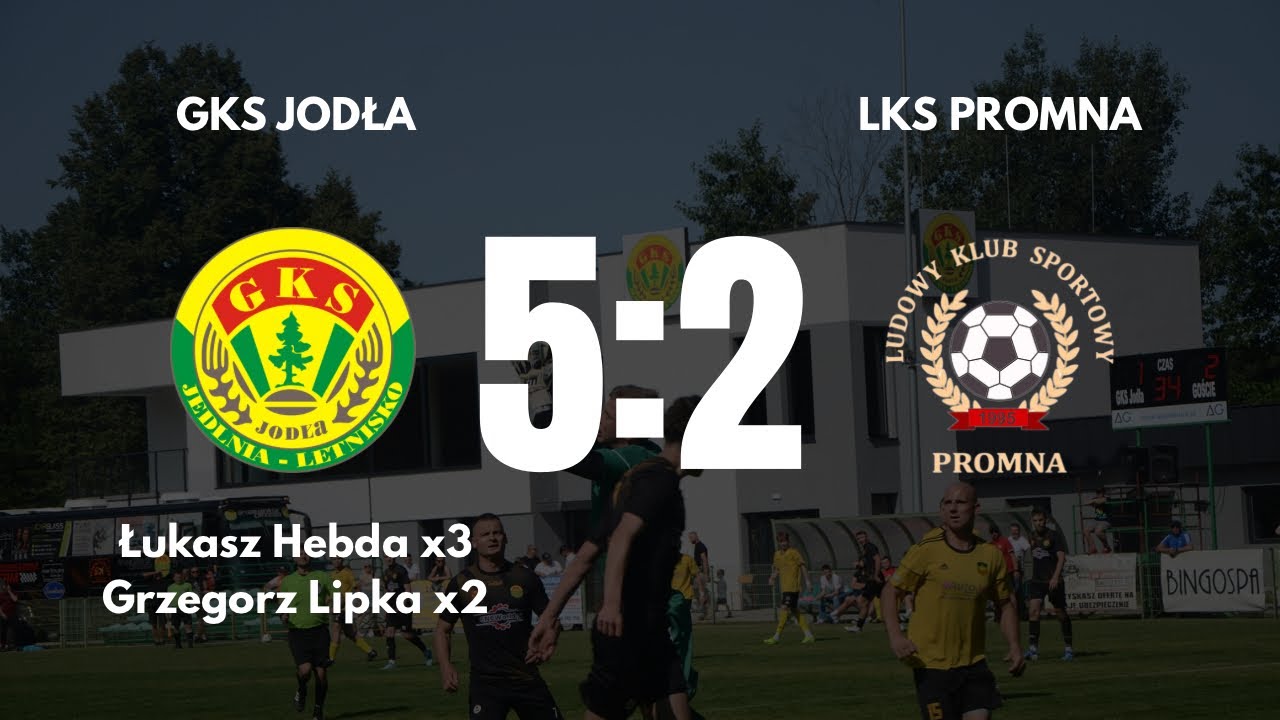 GKS Jodła - LKS Promna 5-2 (3:1) Skrót Meczowy
