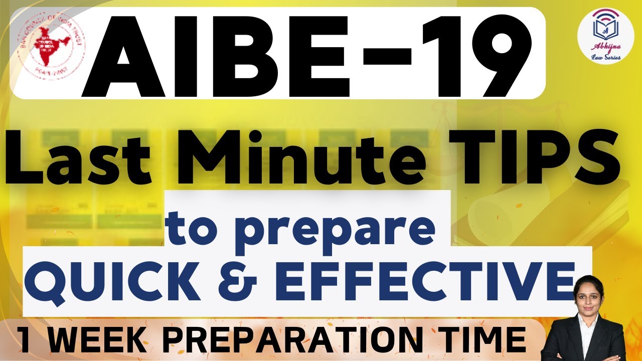 10 LAST MINUTE Preparation Tips (1 Week Preparation) l AIBE-19 Made Easy l Aparna Bhat